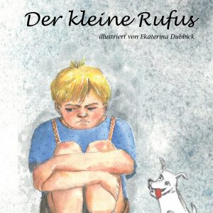 Der kleine Rufus